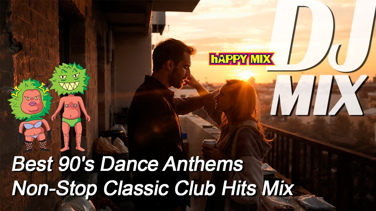 [hAPPY MIX]Best 90's Dance Anthems | Non-Stop Classic Club Hits Mix,Jamiroquai,Macklemore,Ryan Lewis