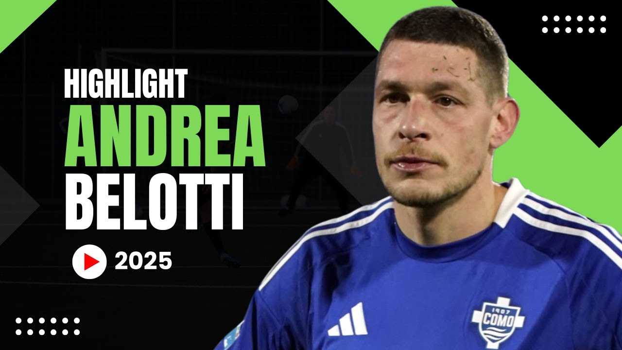 Andrea Belotti 2025 &ndash; Still a Beast? 🔥⚽