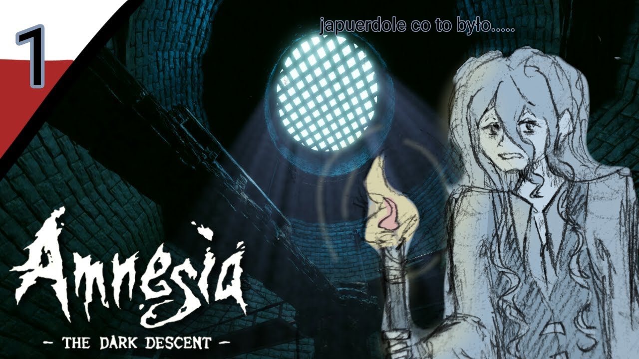 Amnezja, czy schizofrenia? - polaczek ze słabym mikrofonem gra w amnesia the dark descent :)