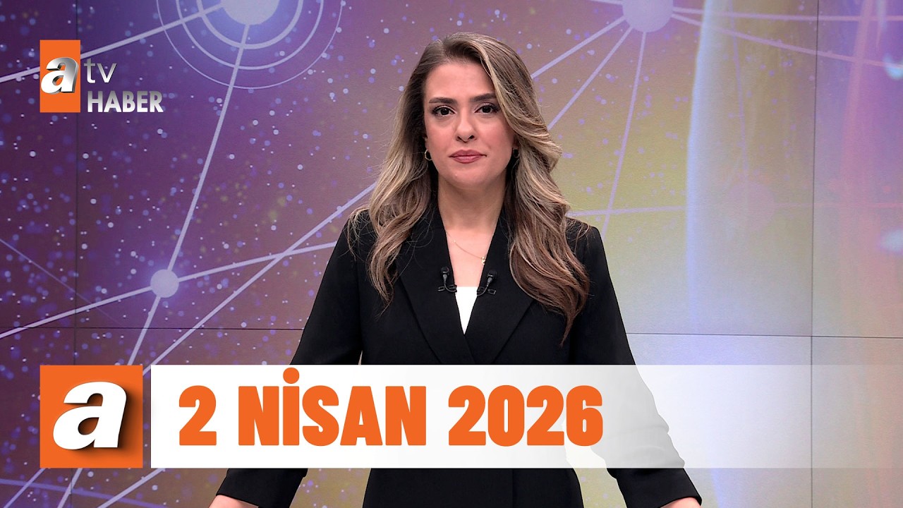 Kahvaltı Haberleri | 2 Nisan 2026