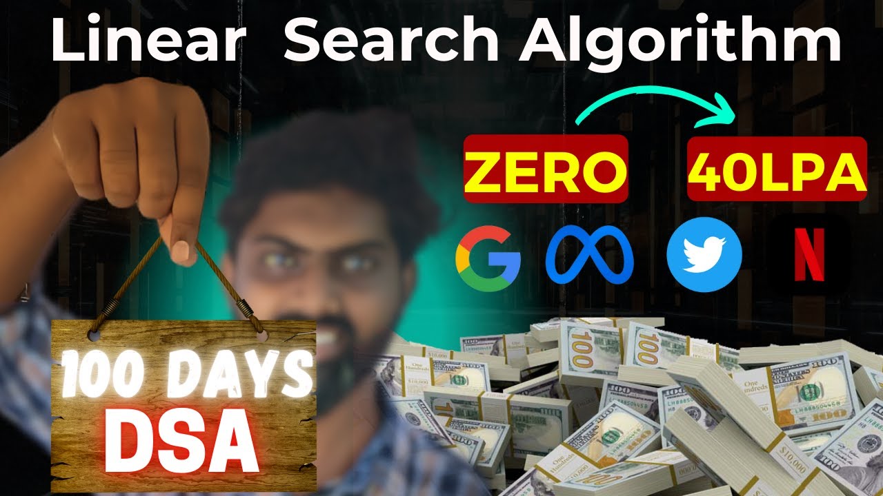 Data Structures And Algorithm Tutorial For Beginners | Day 2-Linear Search | 100 Days DSA Series