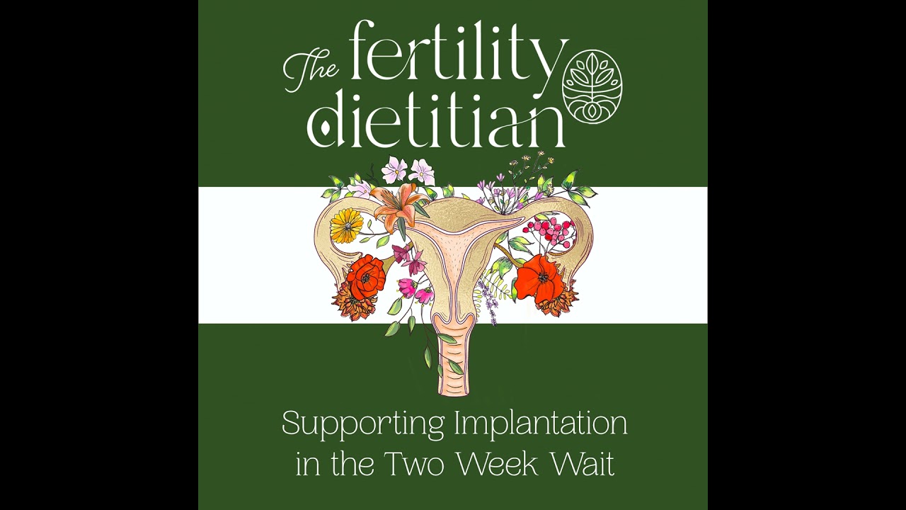 Supporting Implantation in the Two Week Wait