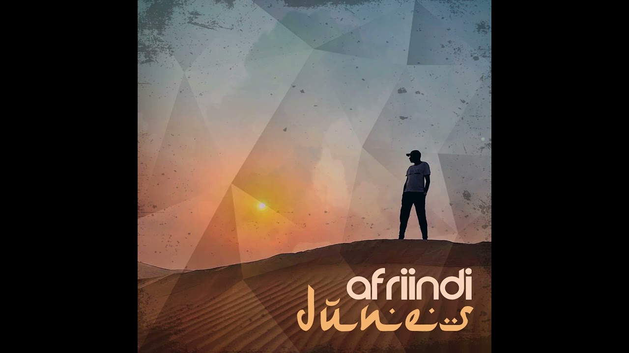 Afriindi - Dunes EP (Promo)