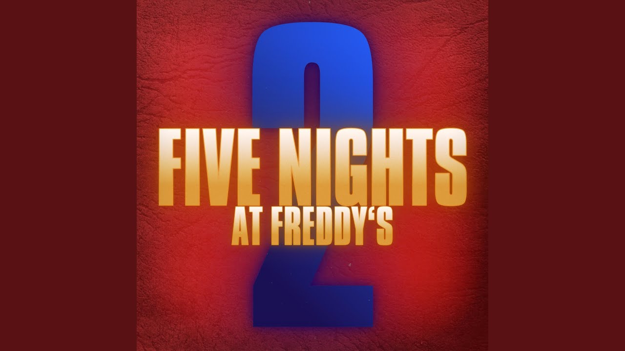 Five Nights At Freddy's 2 Theme (Epic Version)