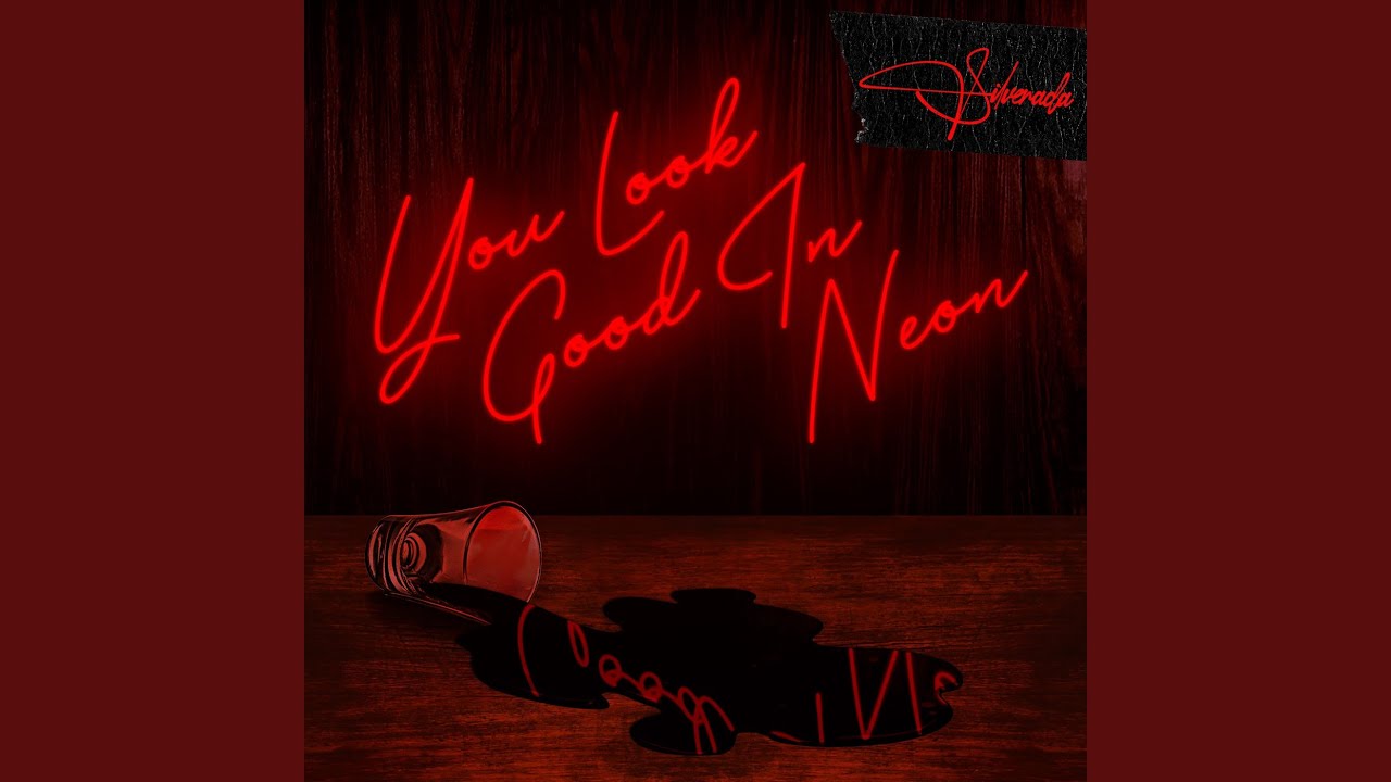 You Look Good in Neon