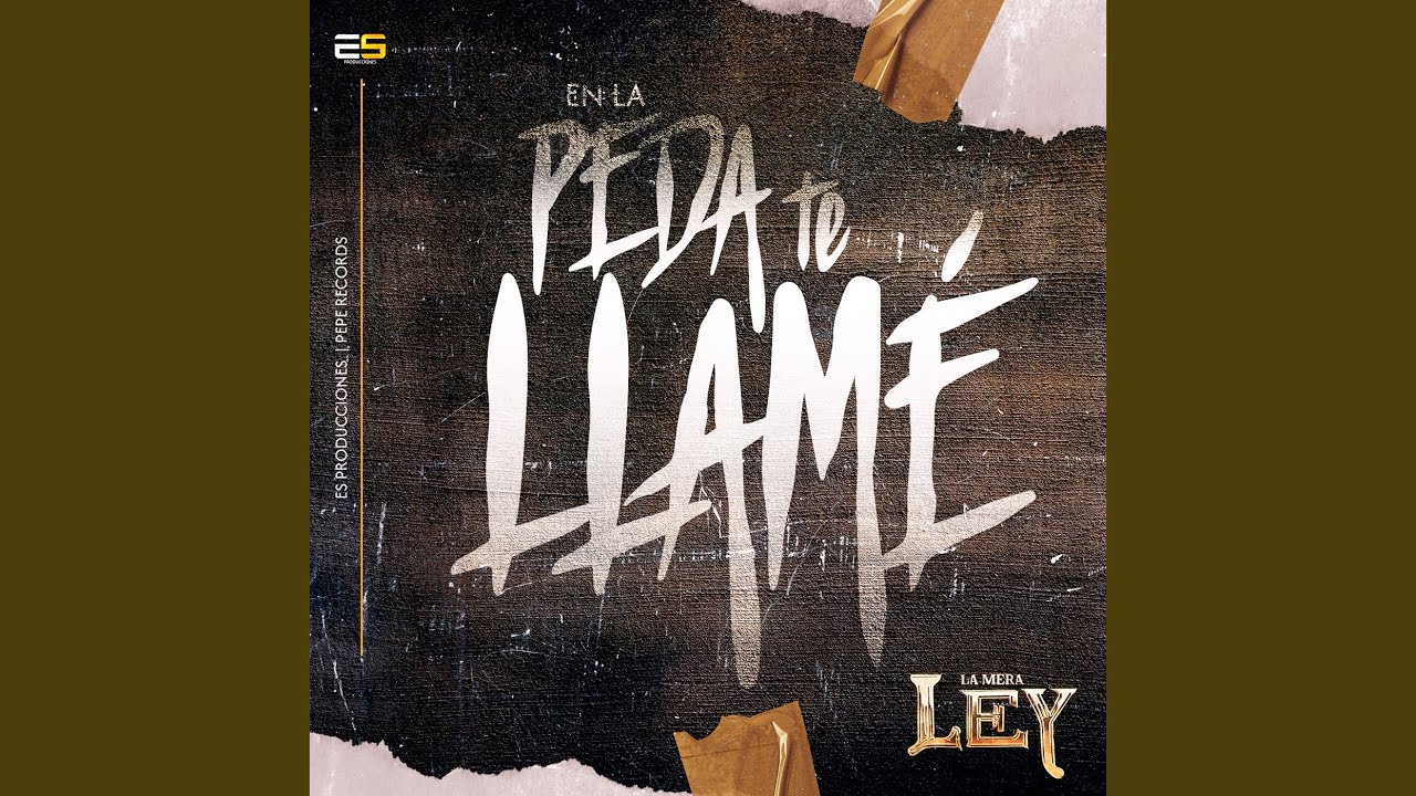 En La Peda Te Llamé