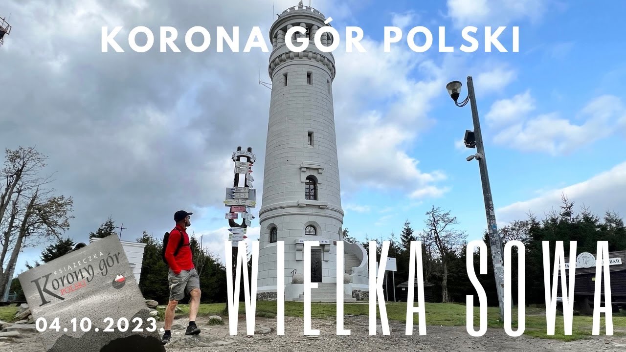 Wielka Sowa. Góry Sowie. Korona Gór Polski 19/28.