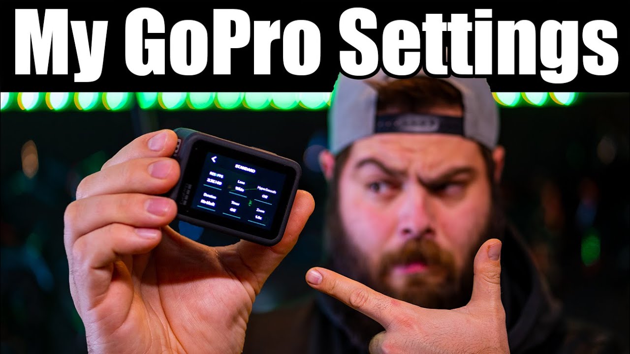 The Ultimate GoPro Settings