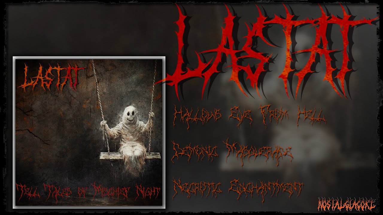 Lastat - Tell Tales of Mischief Night