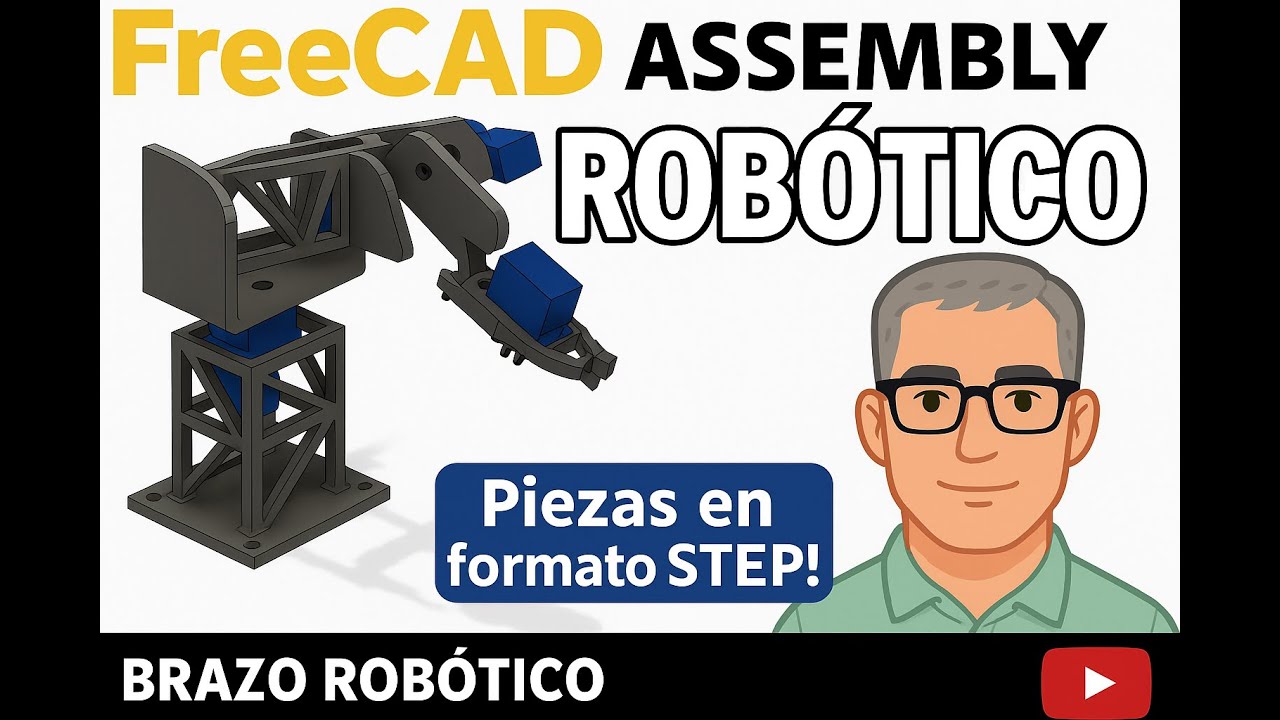 FreeCAD Assembly: Monta tu brazo robótico paso a paso (explicado fácil)