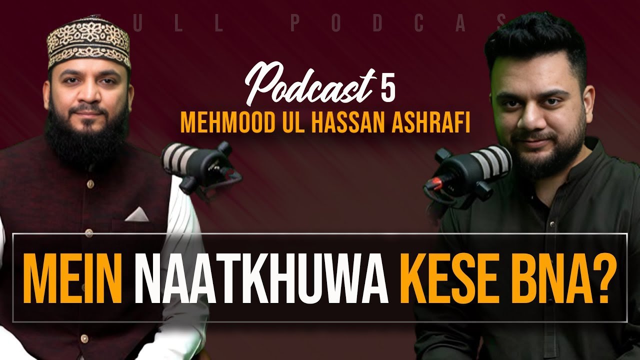 Mehmood Ul Hassan Ashrafi Naat Khawan Kaise Bane? | ZED Talks Episode 5
