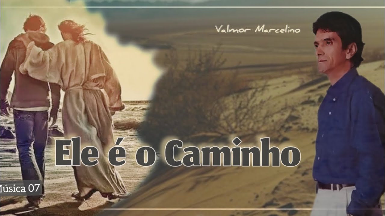 Ele é o Caminho ( música 07 do Álbum Grande Vitória)