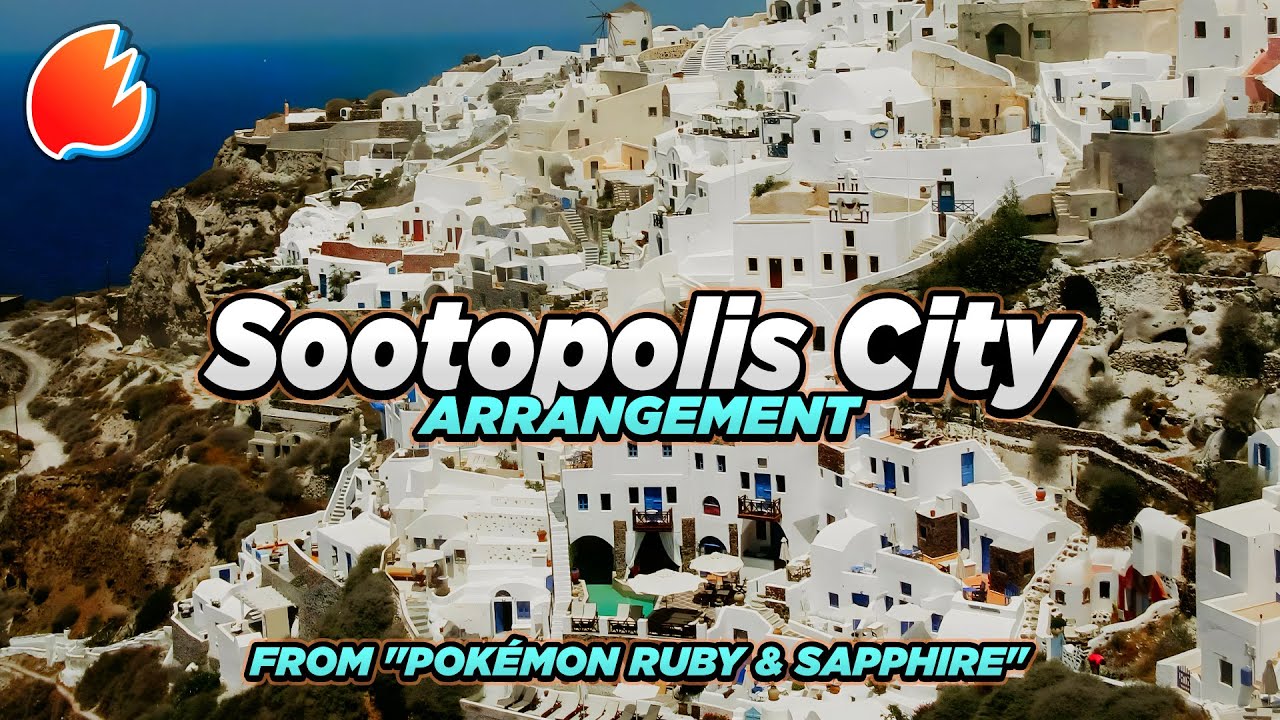 Sootopolis City: Arrangement ◓ Pokémon Ruby & Sapphire