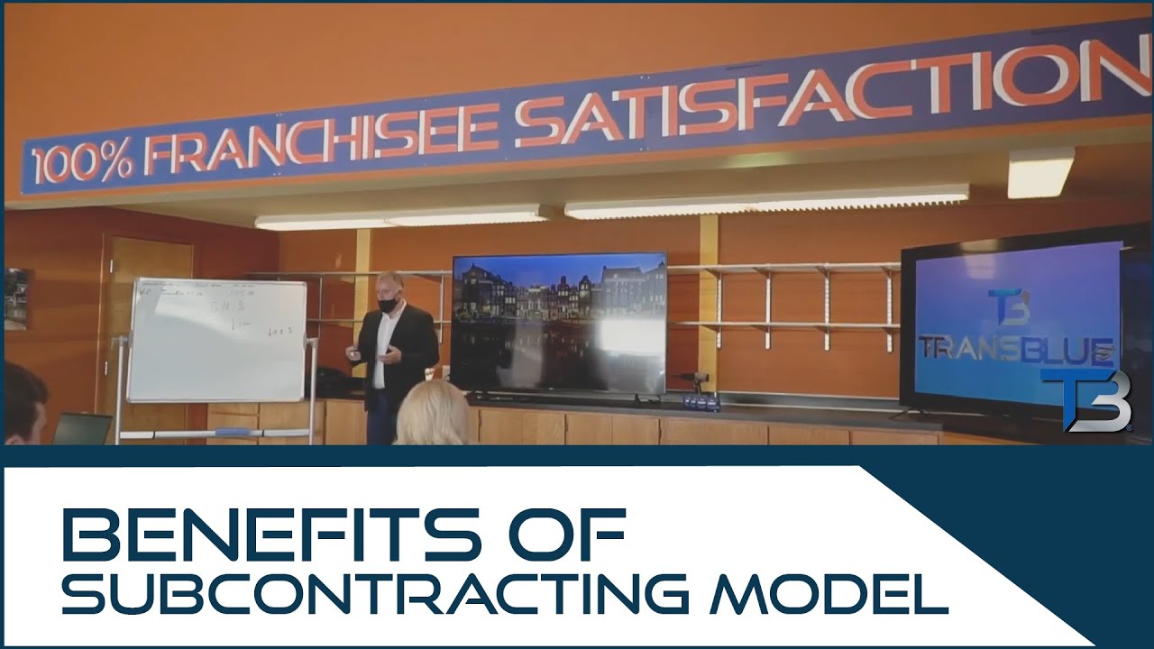 Transblue Franchise - Benefits of Subcontracting Model