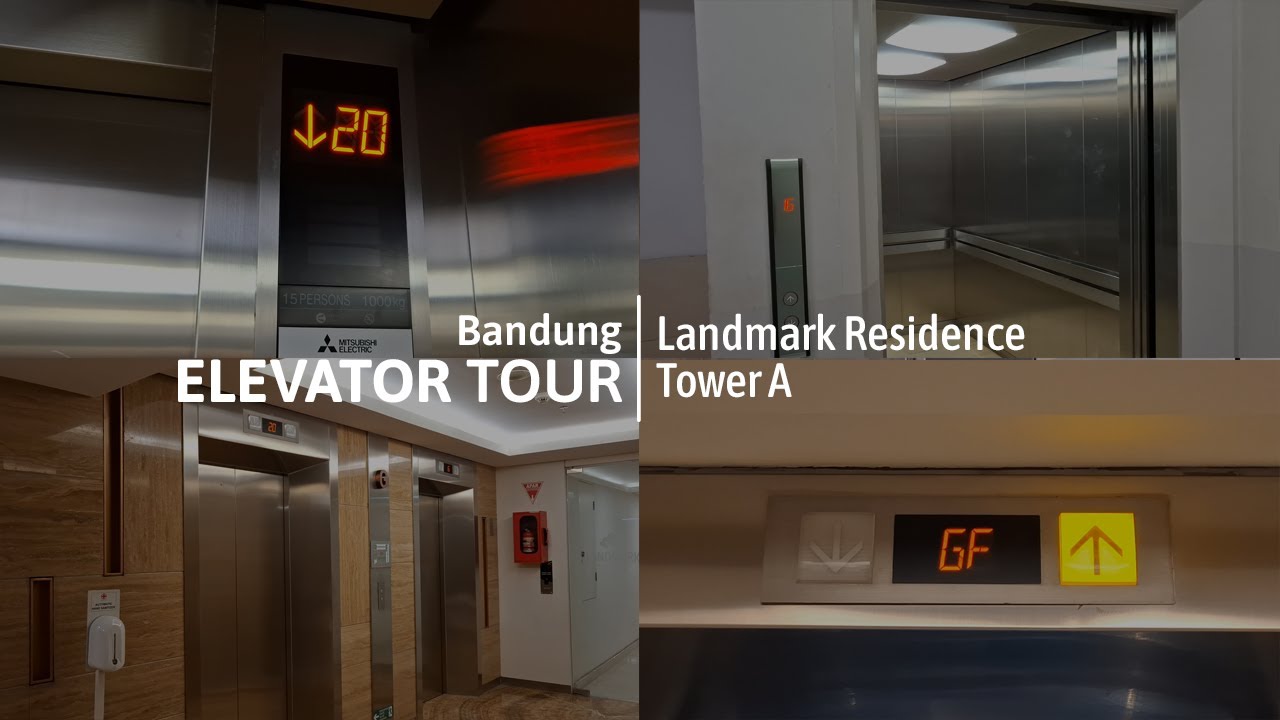 Bandung Elevator Tour - Landmark Residence Tower A