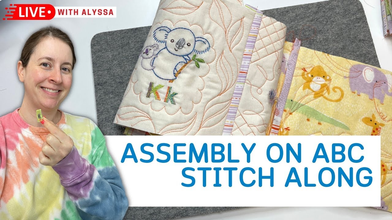 ABC Stitch Along - assembling blocks - Live with Alyssa