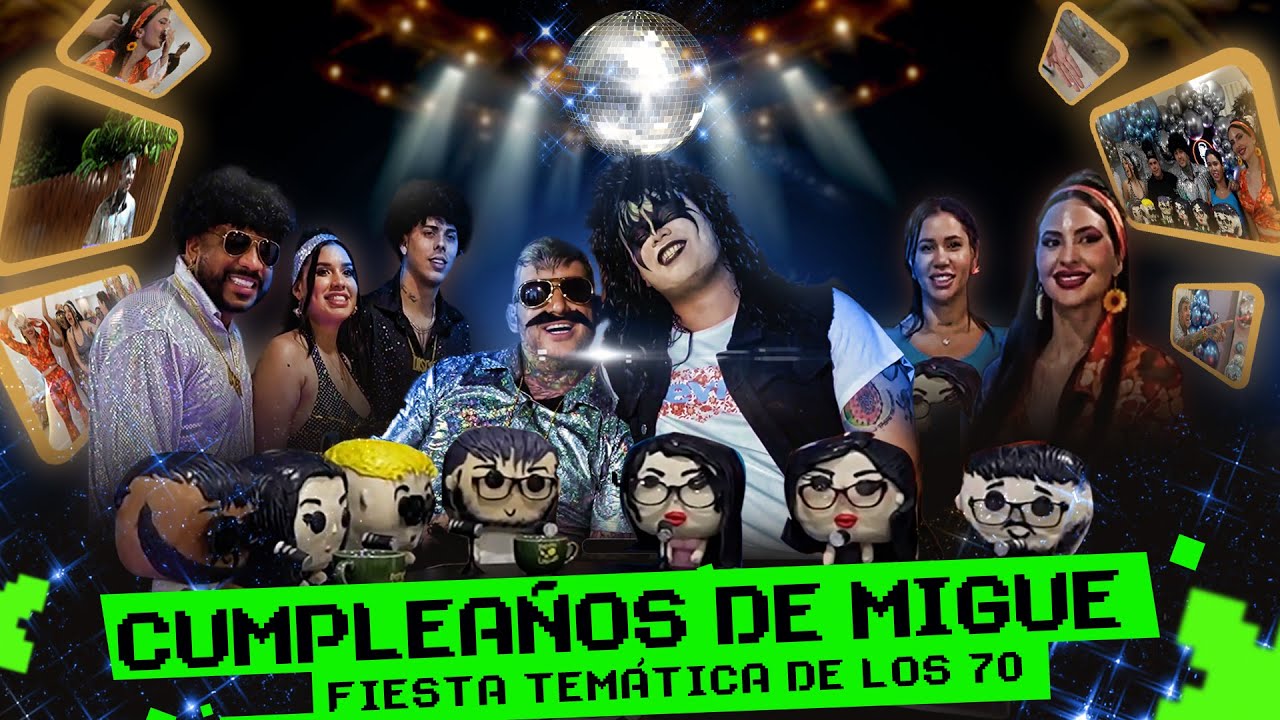 Cumpleaños de Miguelin de los 70s