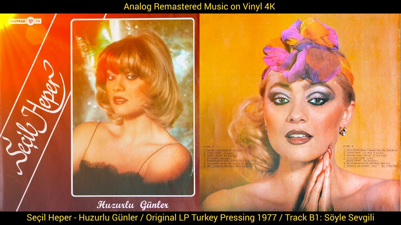 Seçil Heper - Söyle Sevgili (Original LP Song Analog Remastered 1977) 4K