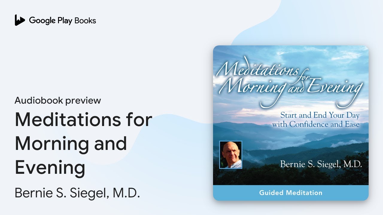 Meditations for Morning and Evening by Bernie S. Siegel, MD · Audiobook preview