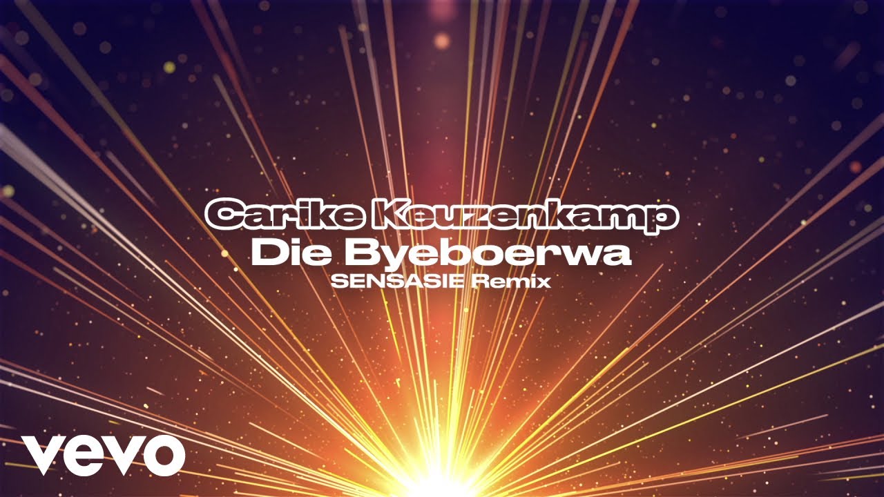 Carike Keuzenkamp - Die Byeboerwa (SENSASIE Remix / Visualizer) ft. SENSASIE