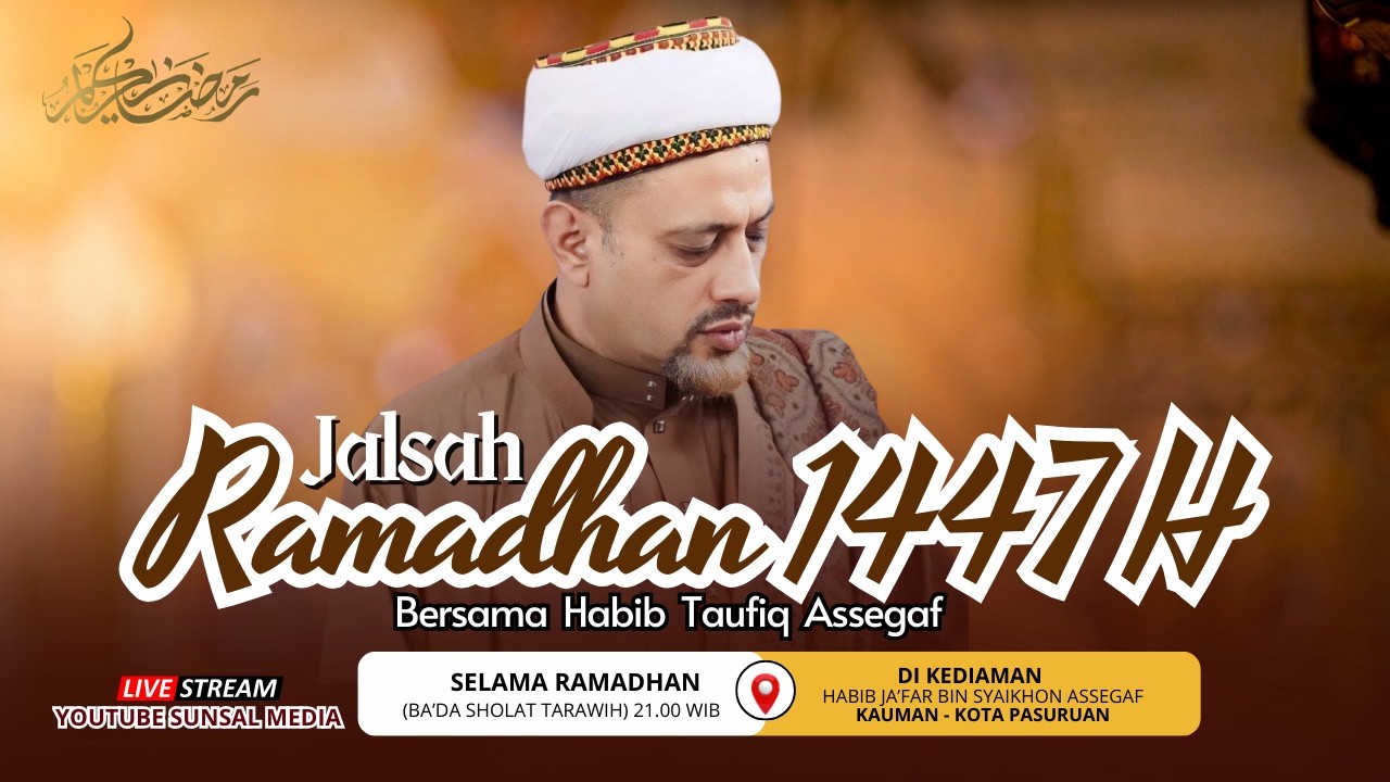 🔴[LIVE] Jalsah Ramadhan Malam ke-8 | Habib Taufiq Assegaf
