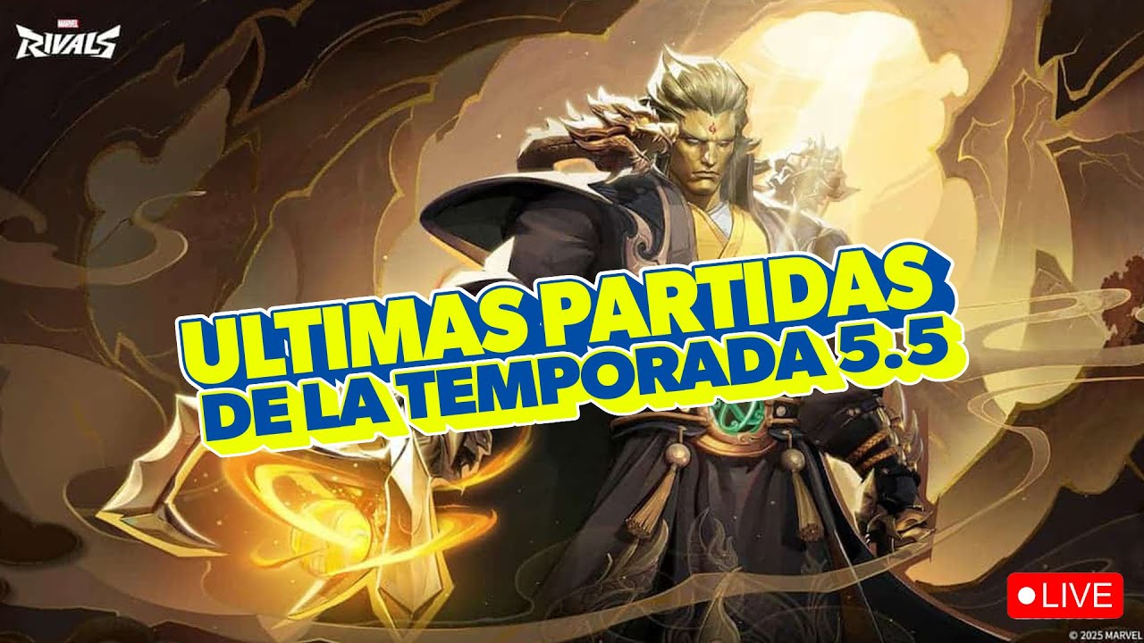 ULTIMAS PARTIDAS DE LA TEMPORADA - Marvel Rivals