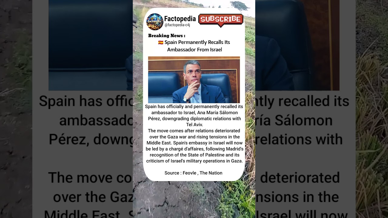 Spain Cuts Diplomatic Relations With Israel Further #spain #israel #palestine