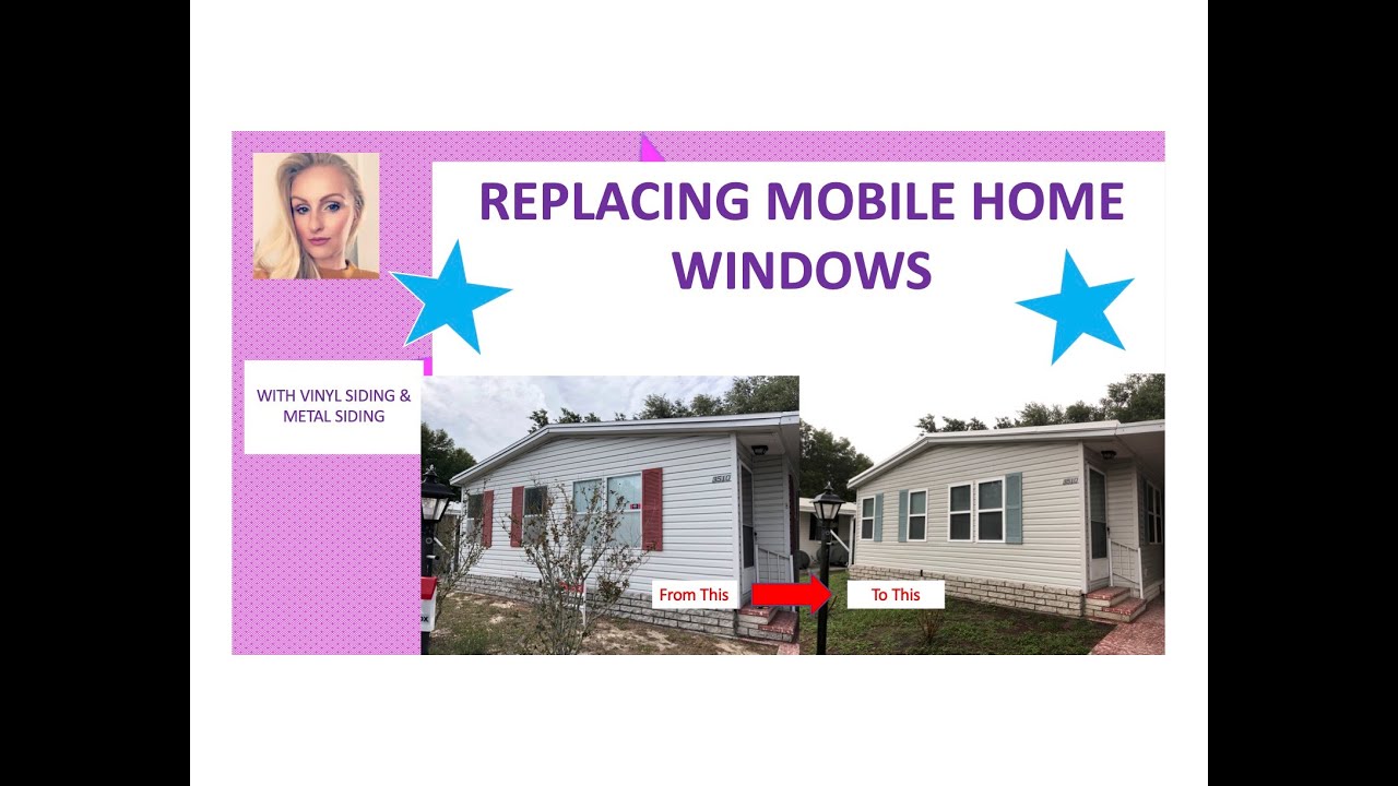 Mobile Home Window Replacement Install with Vinyl Siding and Metal Siding/ DIY Upgrading Windows