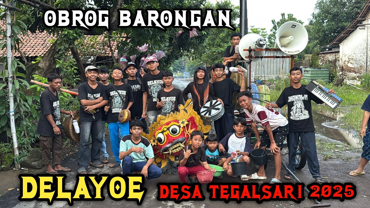 Obrog Barongan DELAYOE Desa Tegalsari 2025 ❗️