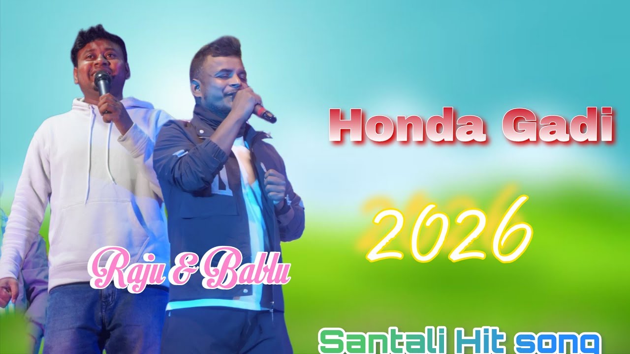 Honda Gadi// New santali program song 2026// Raju soren and Bablu murmu @supermusicprogramvideo