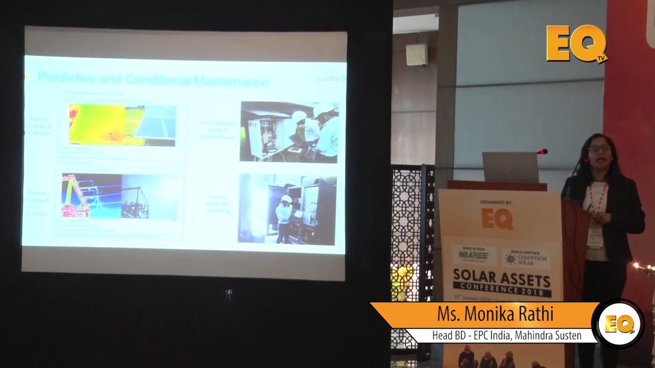 Monika Rathi, Head BD - EPC India, Mahindra Susten at EQ Solar Assets Conference, Delhi