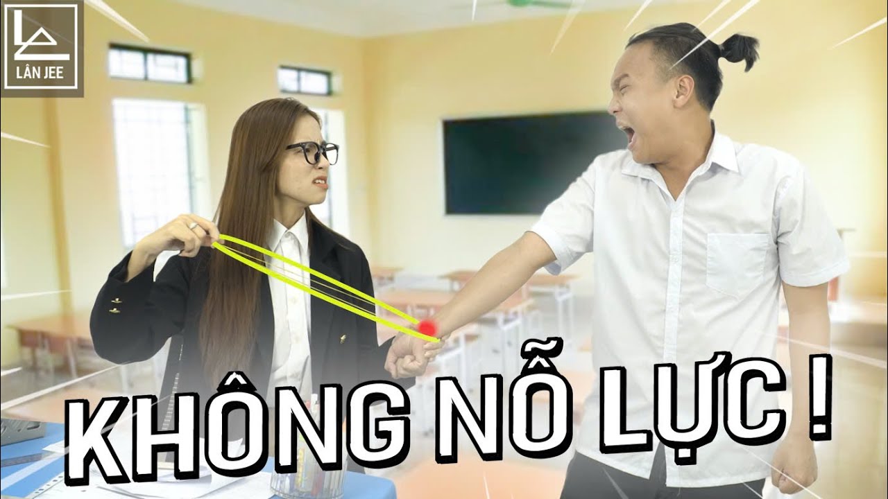THI CỬ BẤT ỔN || LÂN JEE OFFICIAL