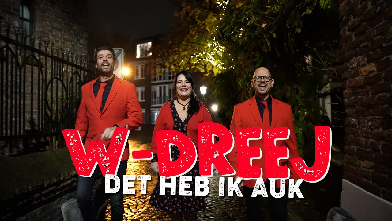 DET HEB IK AUK | W-DREEJ | LVK 2022 | offici&euml;le clip