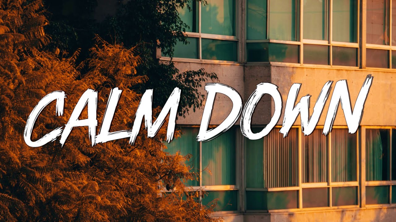 Calm Down - Rema, Selena Gomez (Lyrics) || Cupid, FIFTY FIFTY, Clean Bandit