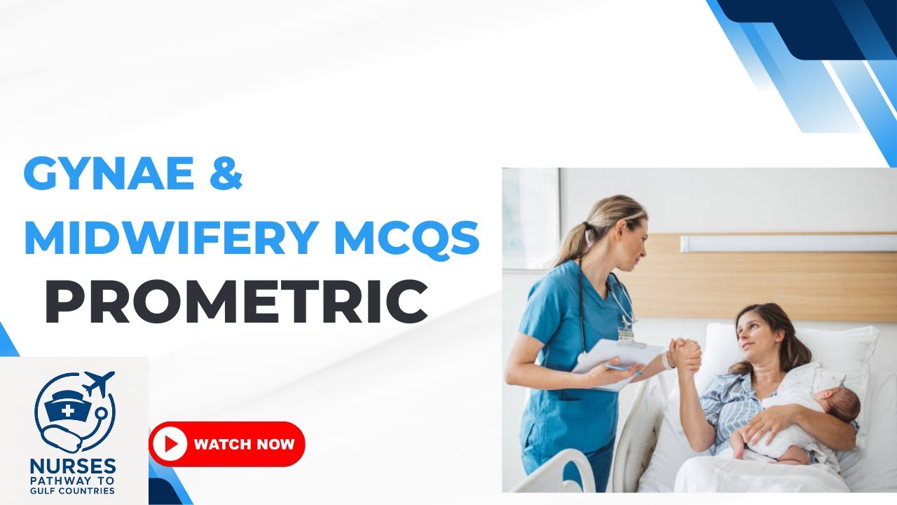 Prometric Exam 2025 | Gynae & Midwifery MCQs with Rationales | DHA MOH Saudi Qatar Kuwait Prep