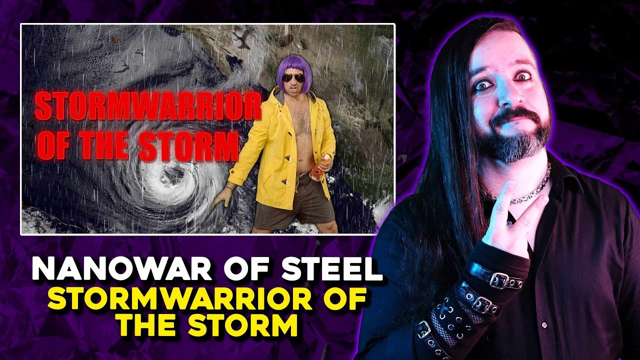 IL SIGNORE DEL METEO! ▶ NANOWAR OF STEEL - STORMWARRIOR OF THE STORM | Kris REACTION