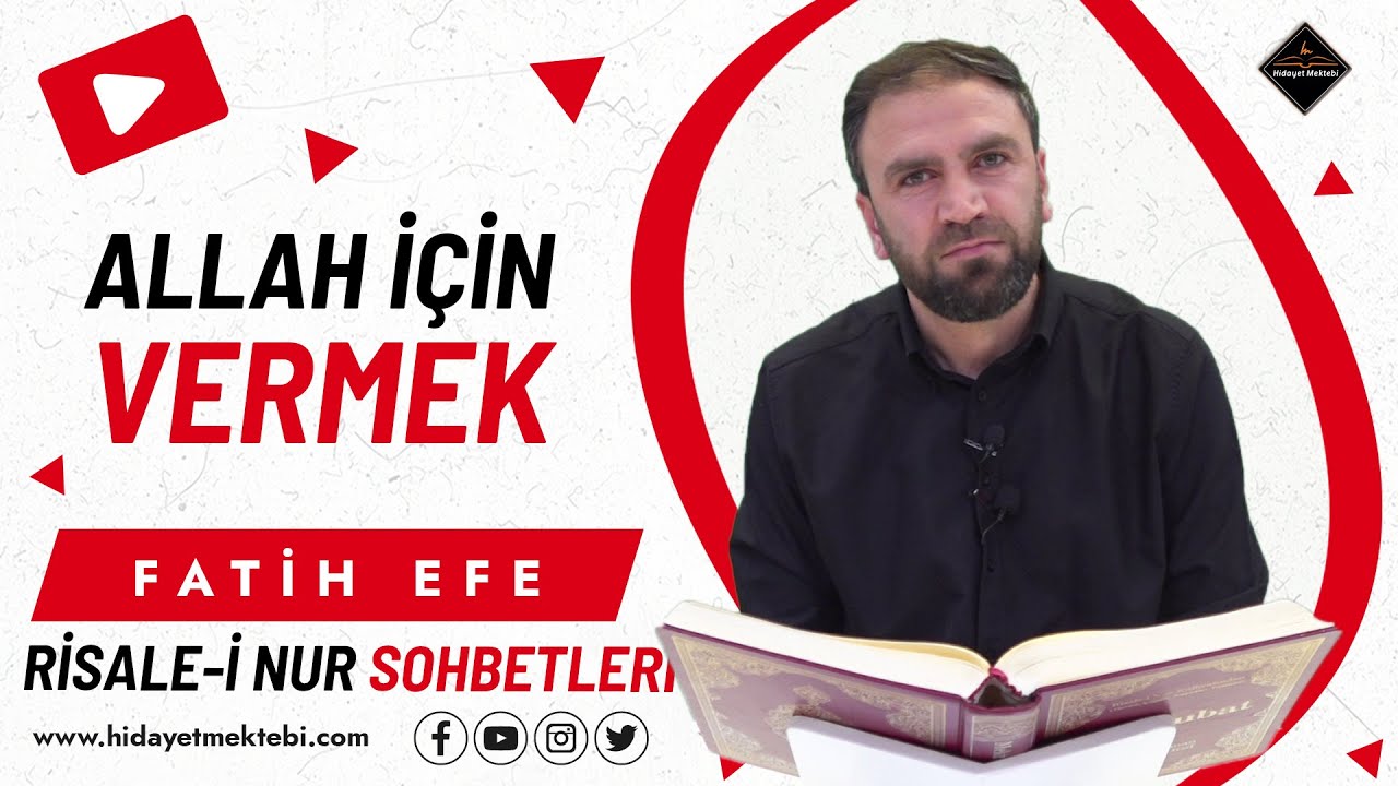 Allah İçin Vermek - Risale-i Nur Sohbetleri - 20.03.2024