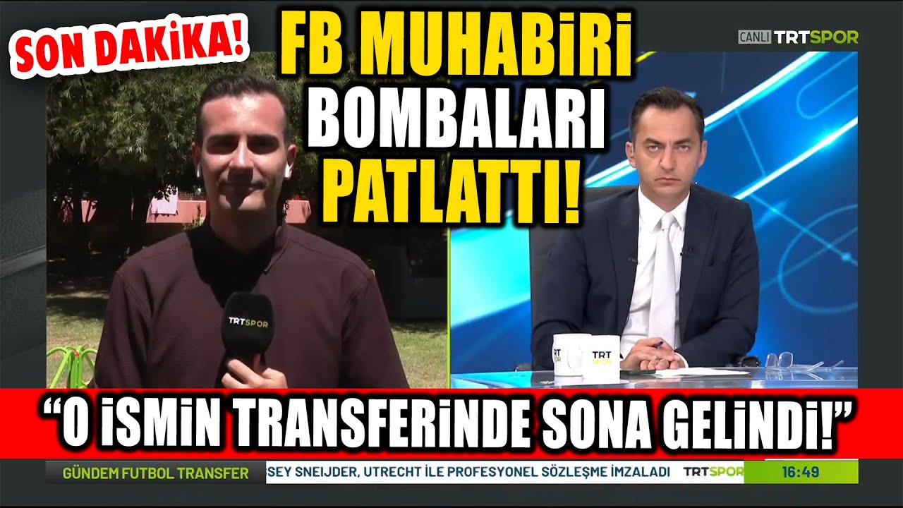 SON DAKİKA! F.Bahçe Muhabiri Canlı Yayında Transfer Bombalarını Teker Teker Patlattı!