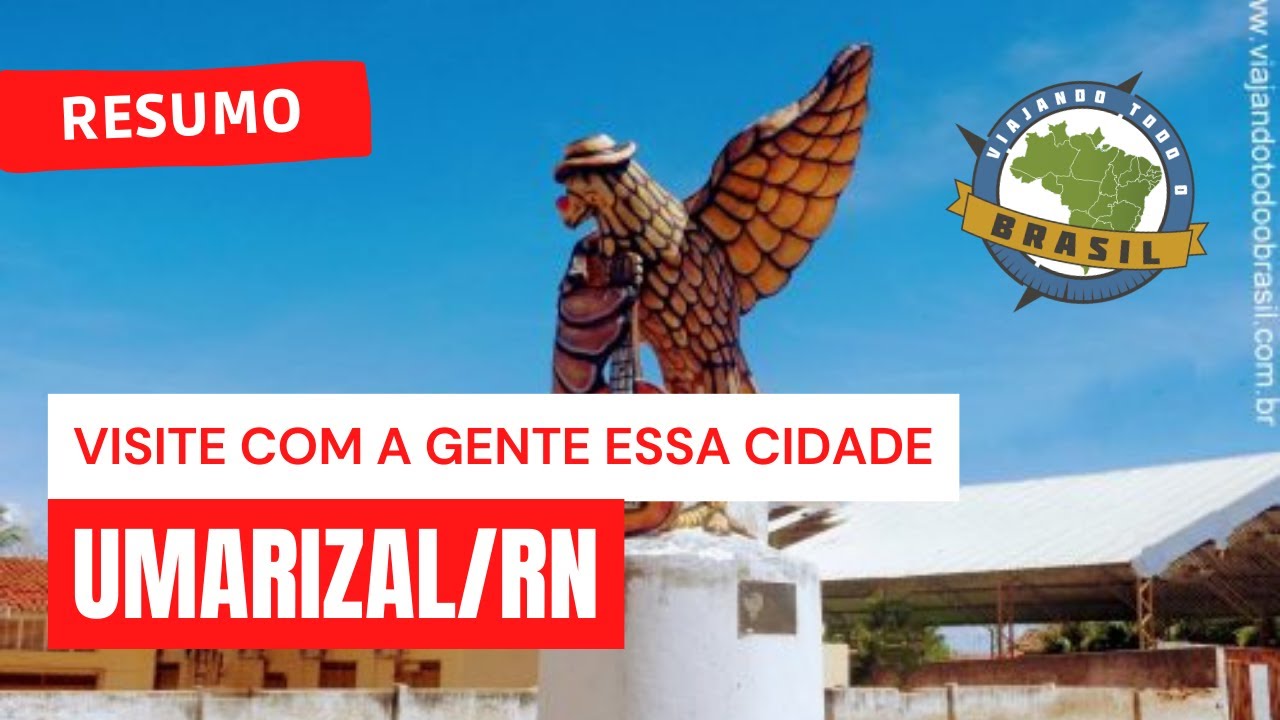 Umarizal/RN - Viajando Todo o Brasil
