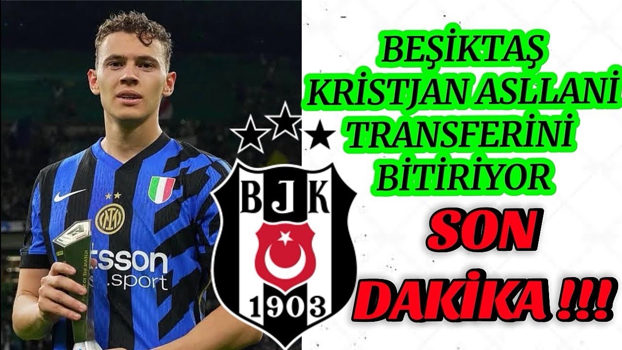 Son Dakika ! Beşiktaş Kristjan Asllani Transferini Bitiriyor