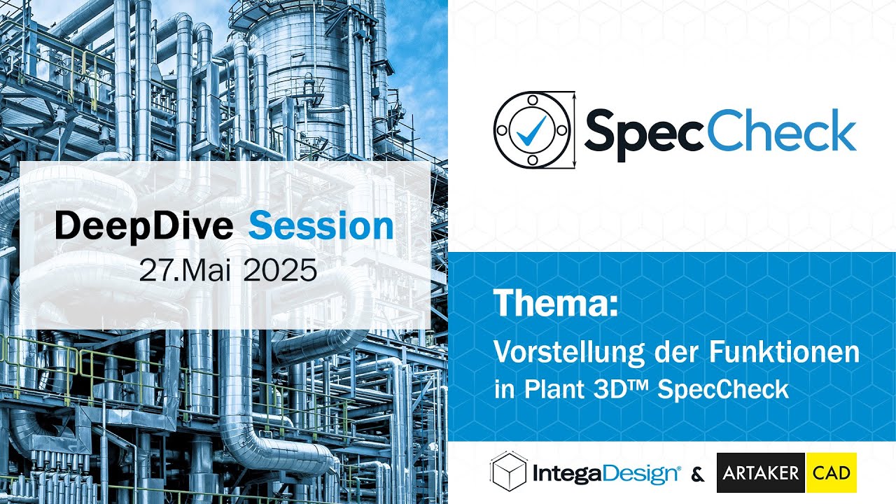 AutoCAD® Plant 3D™ Plugin SpecCheck von IntegaDesign