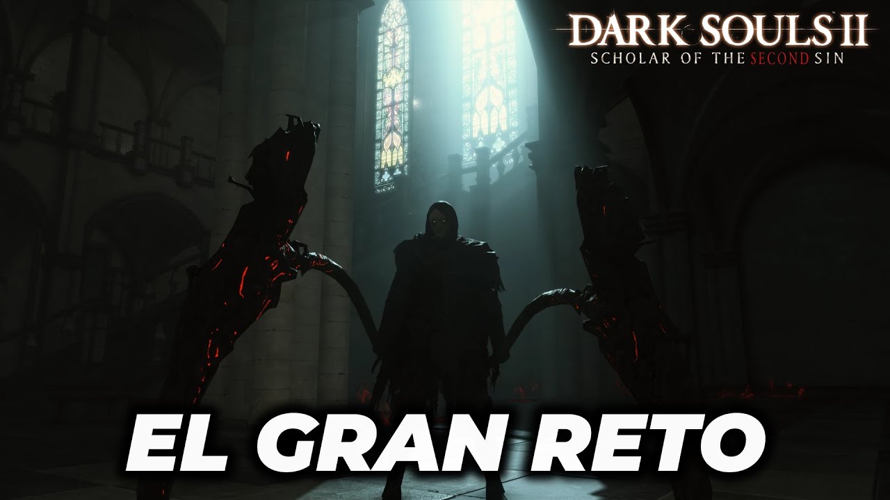 EL GRAN RETO: DARK SOULS 2 VANILLA SIN PARCHES a HECHICERO!