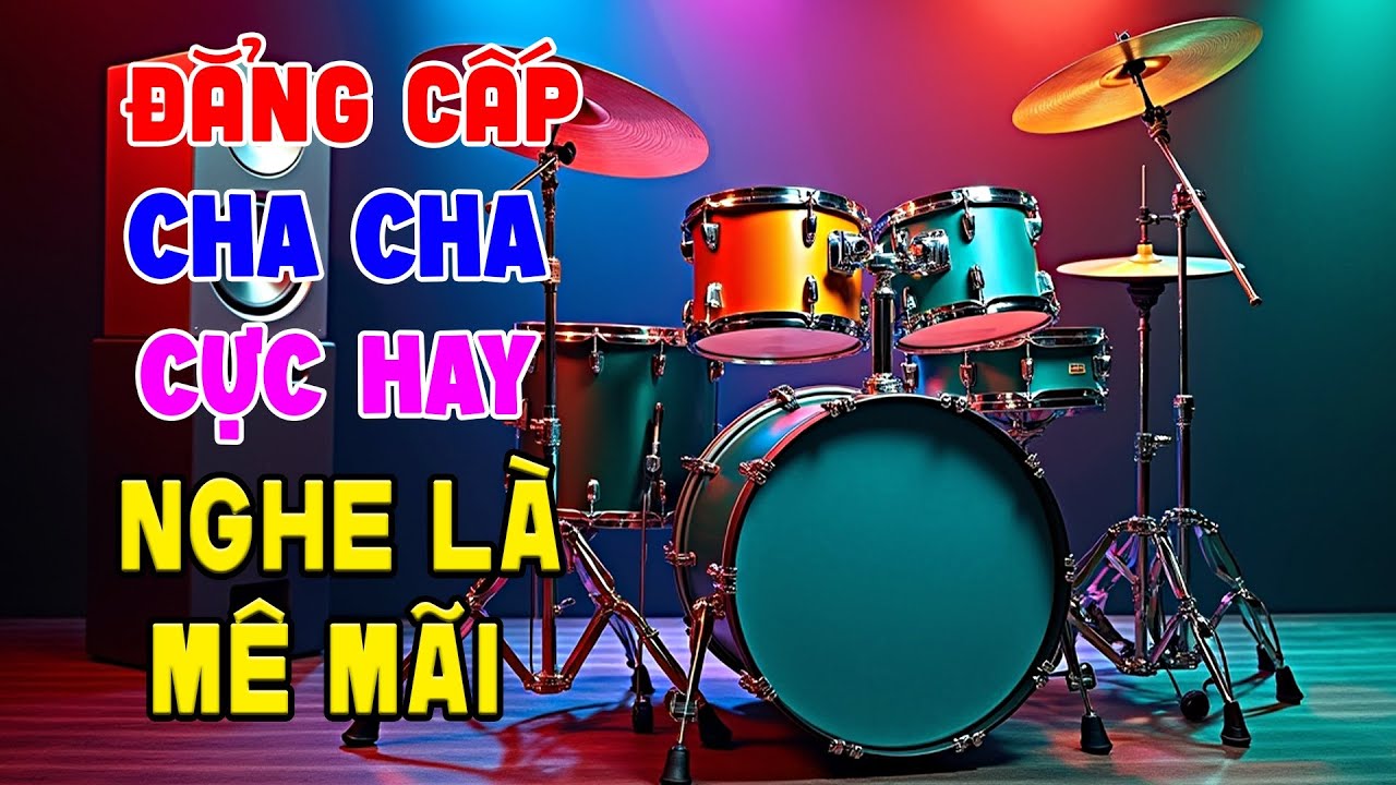 H&ograve;a Tấu Cha Cha Cha QU&Aacute; HAY - Nhạc Sống Kh&ocirc;ng Lời CỰC &Ecirc;M TAI - Nhạc Test Loa Chuẩn Nhất