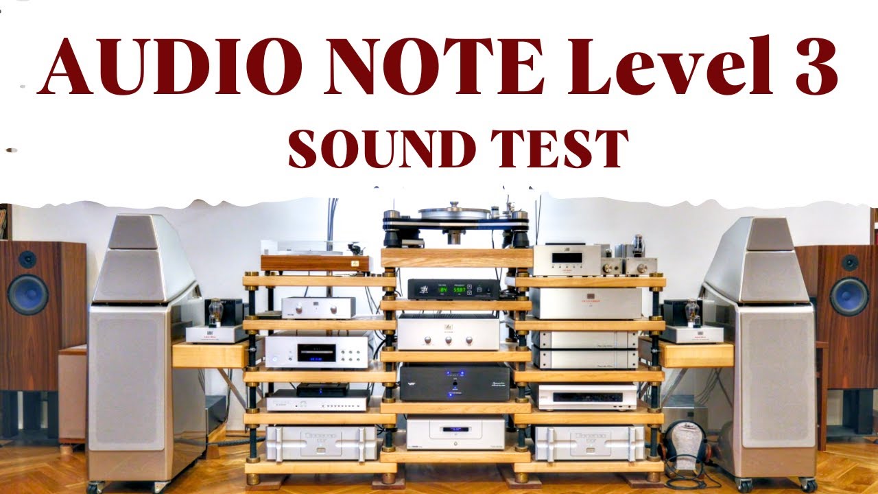 AUDIO NOTE SETUP: CDT3, DAC3.1X/II BAL. M5 PHONO, QUEST SILVER, AN-E-SPE HE SIGNATURE, SOGON CABLE.