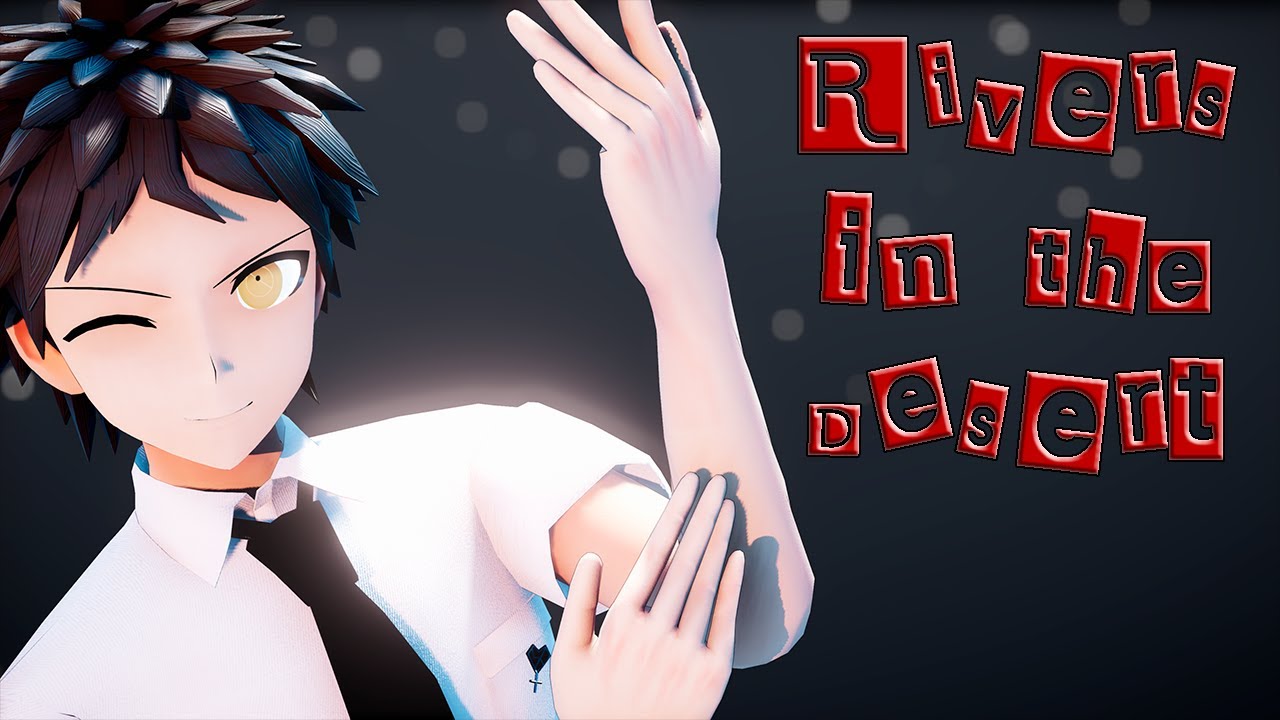 [SDR2 MMD] Rivers in the Desert - Hajime Hinata