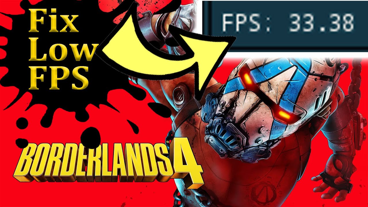Borderlands 4 &ndash; How to Fix Low FPS & Boost Performance