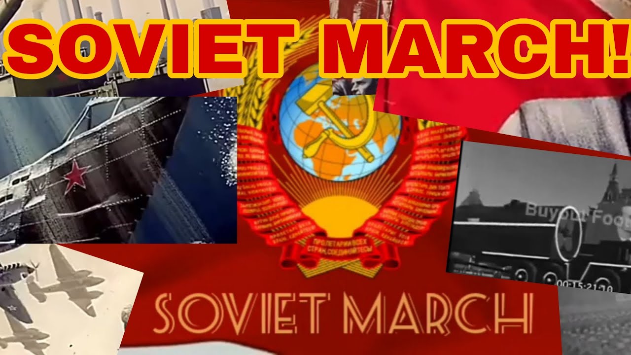 Soviet March (Illustrations 1917-1980) 