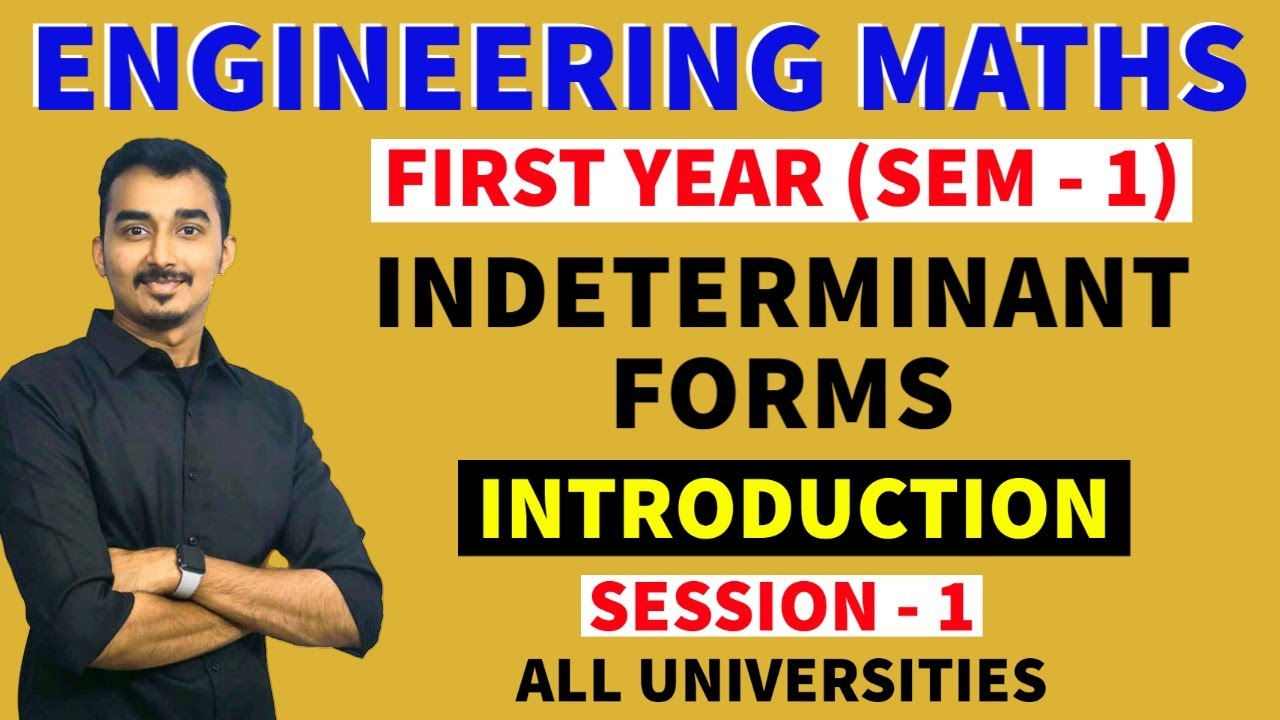 INDETERMINANT FORM | L HOSPITAL'S RULE | S-1 | LIMITS & CONTINUITY | ENGINEERING FIRST YEAR | SEM-1