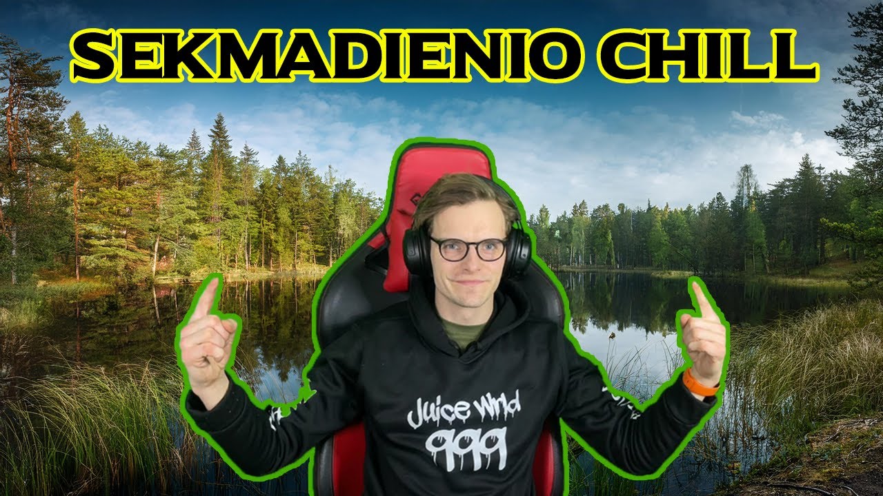 SEKMADIENIS!!! Po Lovos rėžimo pachilinam!