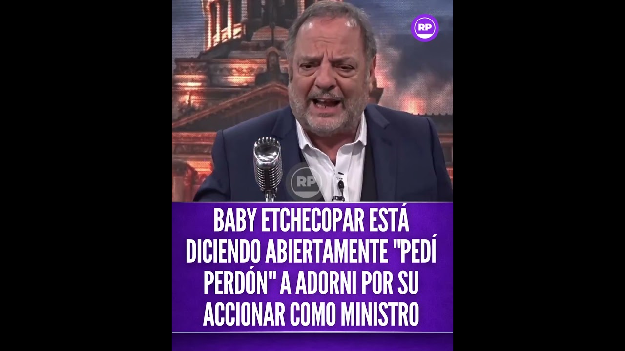 BABY ETCHECOPAR EST&Aacute; DICIENDO ABIERTAMENTE 